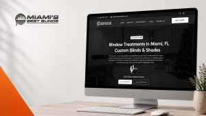 Miami Best Blinds website design and growth case study